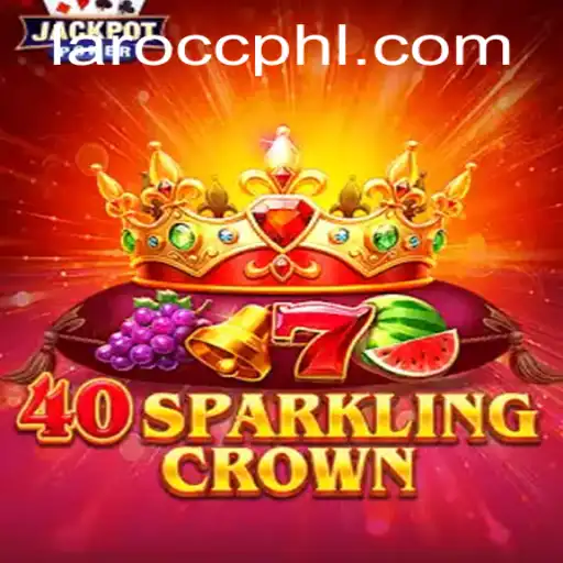 Discovering the Thrills of 40SparklingCrown on Laro.CC