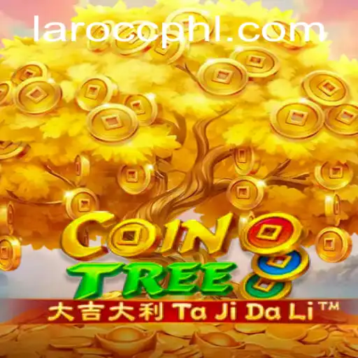 Discover the Excitement of CoinTree: A New Gaming Experience with Laro.CC