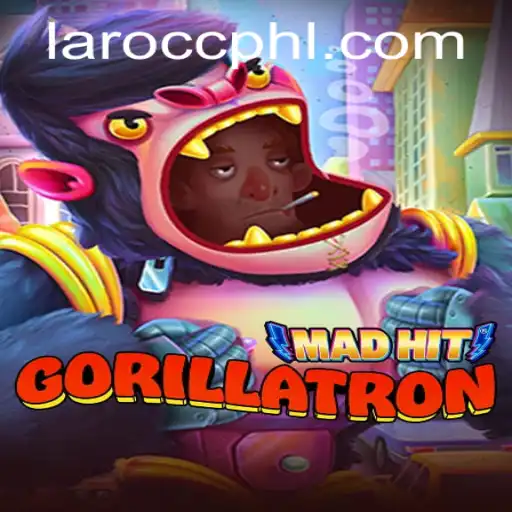MadHitGorillatron: An In-Depth Guide to the Latest Sensation on Laro.CC